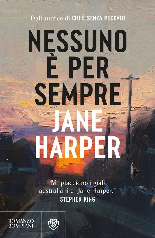 Nessuno è per sempre - Jane Harper - ebook