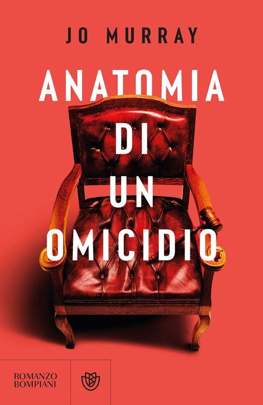 Anatomia di un omicidio - Jo Murray,Gabriella Pandolfo - ebook