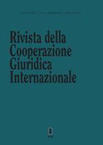Rivista della Cooperazione Giuridica Internazionale. Quadrimestrale dell'istituto Internazionale di Studi Giuridici (2022). Vol. 70