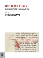 Alchoran latinus. Paris, Bibliothèque de l'Arsenal ms. 1162. Vol. 1
