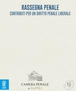 Rassegna penale. Contributi per un diritto penale liberale (2022). Vol. 7