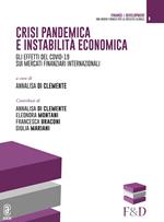 Crisi pandemica e instabilità economica. Gli effetti del Covid-19 sui mercati finanziari internazionali