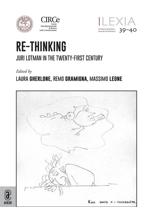 Lexia. Rivista di semiotica. Vol. 39-40: Re-Thinking. Juri Lotman in the twenty-first century - copertina