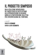Progetto Simposio. Spazio interdisciplinare museale per obiettivo sociali di inclusione e orientamento