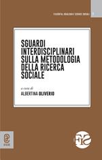 Sguardi interdisciplinari sulla metodologia della ricerca sociale