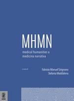 Medical humanities & medicina narrativa. Vol. 7