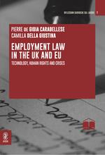 Employment Law in the UK and EU. Technology, human rights and crises