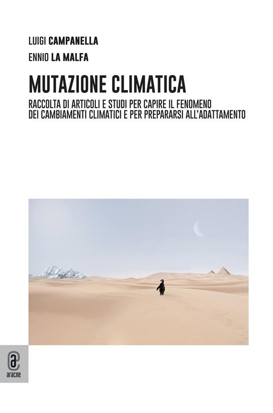 Mitigazione climatica. Raccolta di articoli e studi per capire il fenomeno dei cambiamenti climatici e per prepararsi all'adattamento - copertina