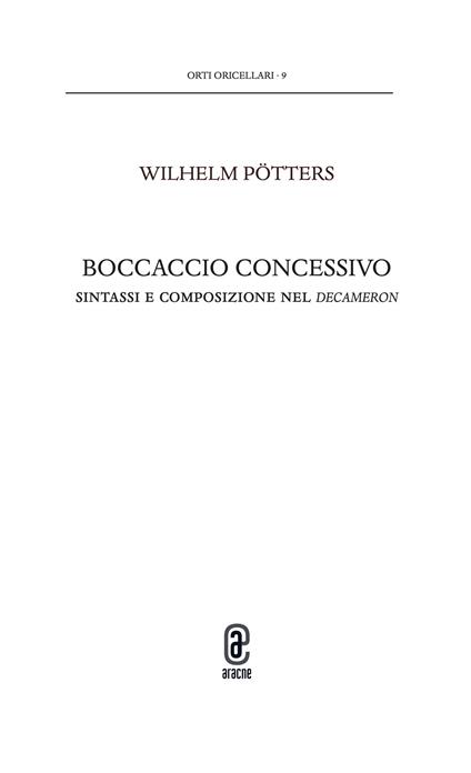Boccaccio concessivo. Sintassi e composizione nel Decameron - Wilhelm Pötters - copertina
