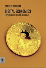 Digital economics. Exploring the digital economy