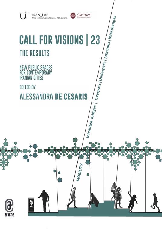 Call for visions 23. The results new public spaces for contemporary Iranian cities - copertina