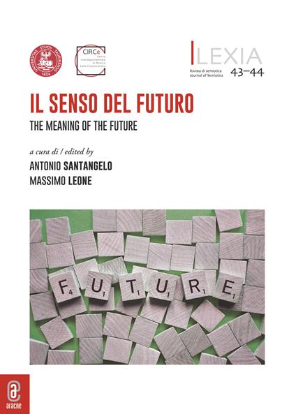 Lexia. Rivista di semiotica. Vol. 43-44: Il senso del futuro-The Meaning of the Future - copertina