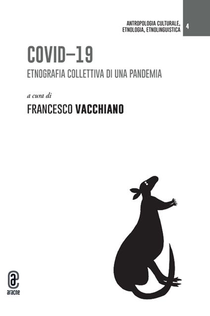 Covid-19. Etnografia collettiva di una pandemia - copertina