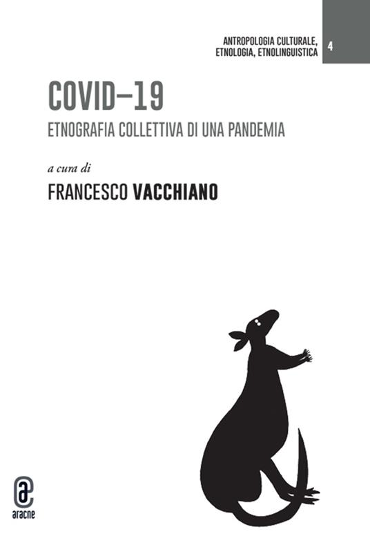 Covid-19. Etnografia collettiva di una pandemia - copertina