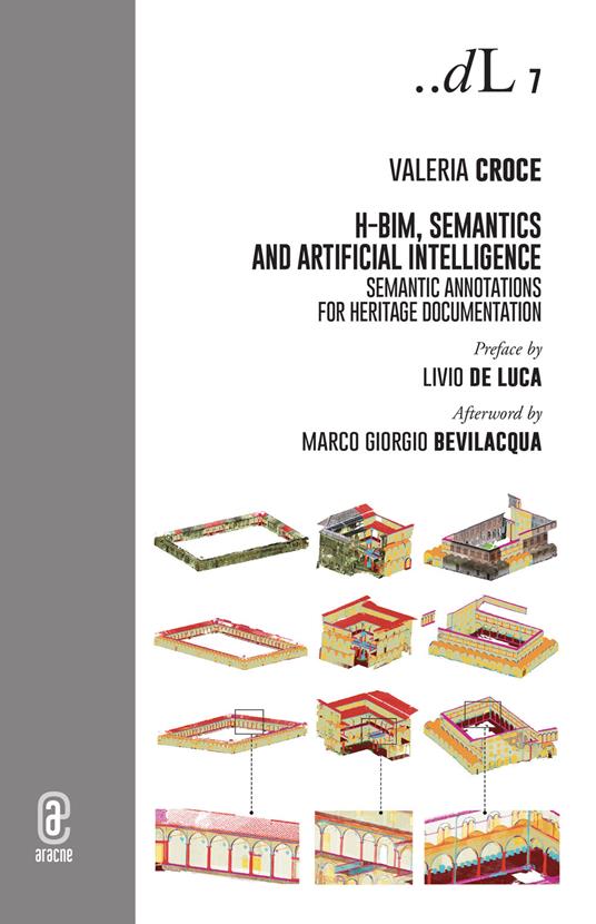 H-BIM, Semantics and Artificial Intelligence. Semantic annotations for heritage documentation - Valeria Croce - copertina