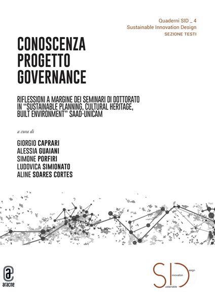 Conoscenza Progetto Governance. Riflessioni a margine dei seminari di dottorato in «Sustainable planning, cultural heritage, built environment» SAAD-UNICAM - copertina