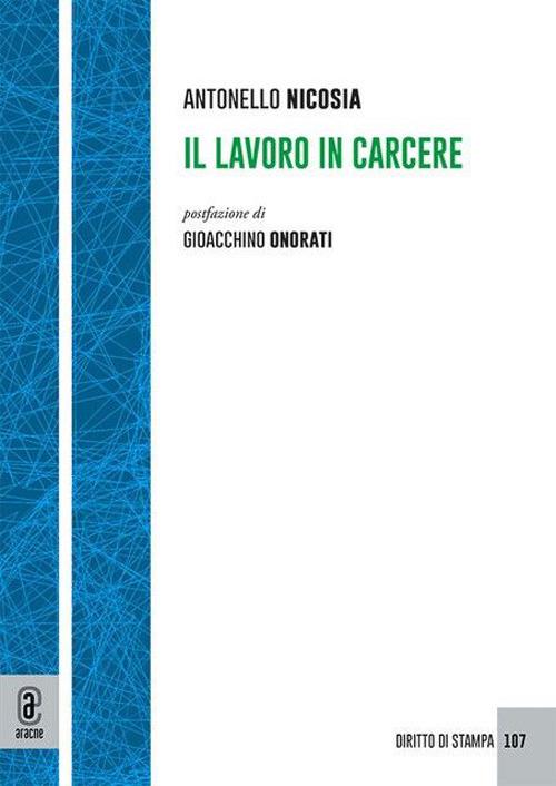 Il lavoro in carcere - Antonello Nicosia - copertina