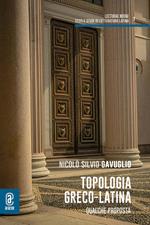 Topologia greco-latina. Qualche proposta