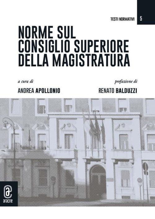 Norme sul Consiglio superiore della magistratura - copertina