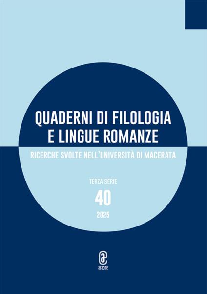 Quaderni di filologia e lingue romanze. Ricerche svolte nell'Università di Macerata (2025). Vol. 40 - copertina