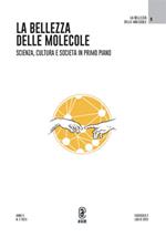 La bellezza delle molecole. Scienza, cultura e società in primo piano (2025). Vol. 2