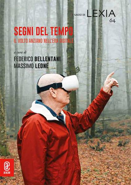 Segni del tempo. Il volto anziano nell'era digitale - copertina