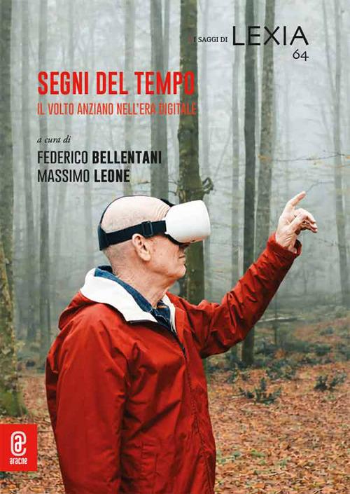 Segni del tempo. Il volto anziano nell'era digitale - copertina