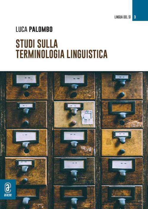 Studi sulla terminologia linguistica - Luca Palombo - copertina