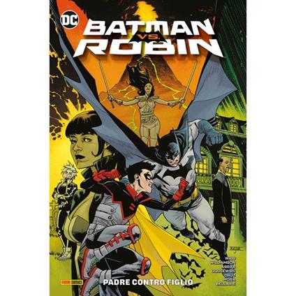 Padre contro figlio. Batman vs. Robin - Mahmud Asrar,Dan Mora - copertina