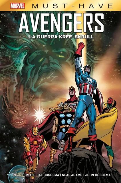 La guerra Kree-Skrull. Avengers - Roy Thomas,Sal Buscema,Neal Adams - copertina