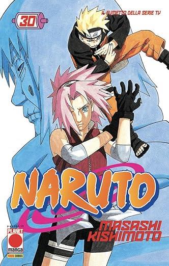 Naruto. Il mito. Vol. 30 - Masashi Kishimoto - copertina