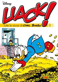 Uack! Tutte le storie di Carl Barks. Vol. 1
