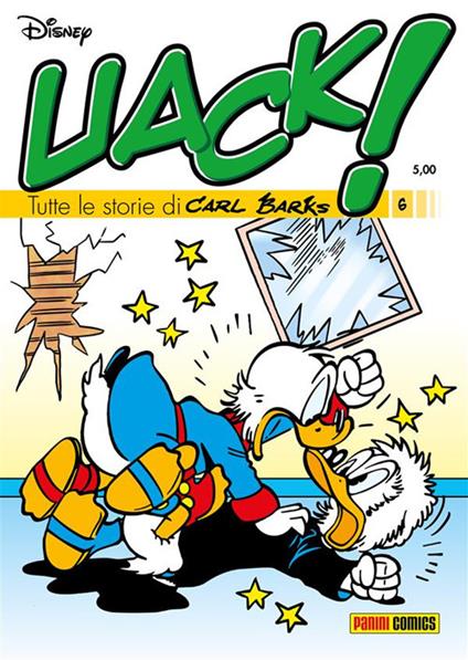 Uack! Tutte le storie di Carl Barks. Vol. 6 - Carl Barks - ebook