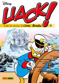 Uack! Tutte le storie di Carl Barks. Vol. 10