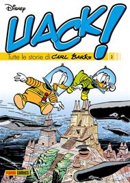 Uack! Tutte le storie di Carl Barks. Vol. 2
