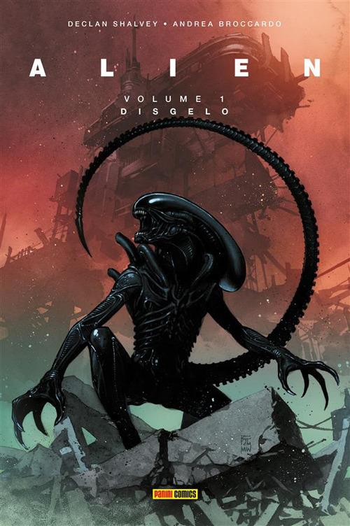 Alien. Vol. 1 - Andrea Broccardo,Declan Shalvey - ebook
