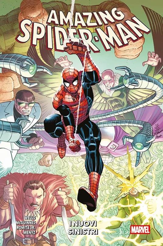I nuovi sinistri. Amazing Spider-Man. Vol. 2 - Zeb Wells,Ed McGuinness,John Jr. Romita - copertina