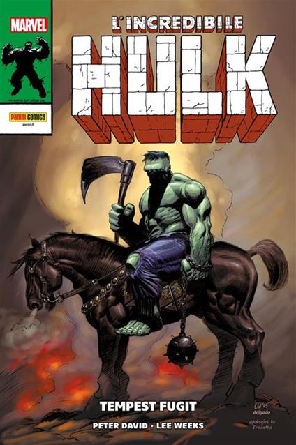 Tempest fugit. Hulk - Peter David,Lee Weeks - ebook