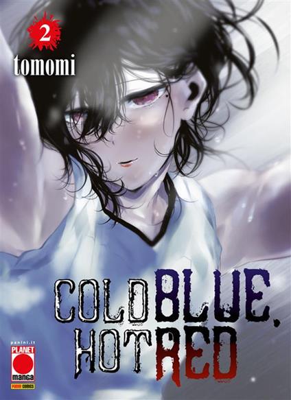 Cold blue, hot red. Vol. 2 - Tomomi - ebook