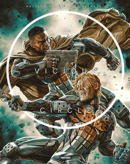 A vicious circle. Vol. 3 - Lee Bermejo,Mattson Tomlin - ebook