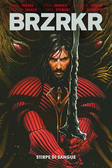 Brzrkr. Vol. 4 - Dee Cunniffe,Rebekah Isaacs,Reeves Keanu,Steve Skroce - ebook