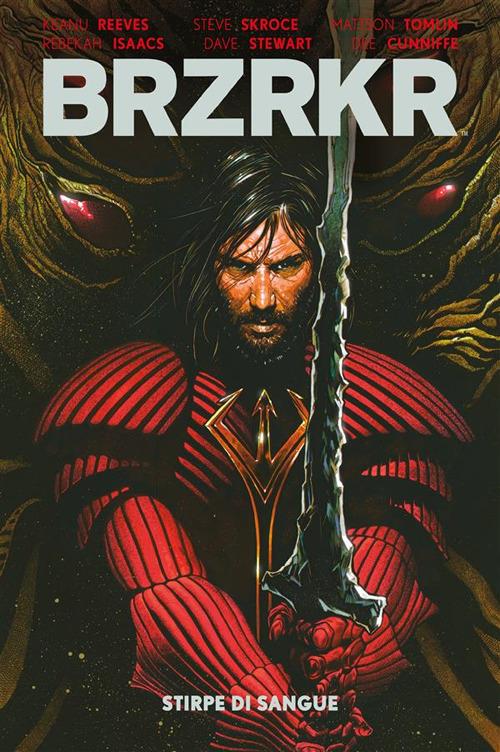 Brzrkr. Vol. 4 - Dee Cunniffe,Rebekah Isaacs,Reeves Keanu,Steve Skroce - ebook