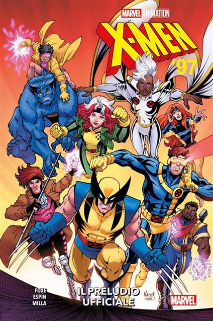 Il preludio ufficiale. X-Men '97 - Salva Espin,Steve Foxe - ebook