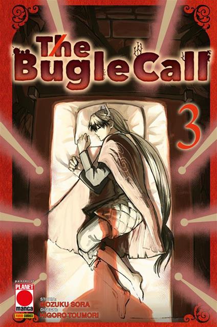 The Bugle Call. Vol. 3 - Higoro Toumori,Mozoku Sora - ebook