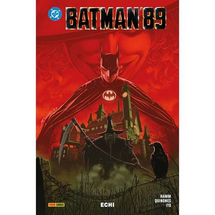Echi. Batman '89. Vol. 2 - Joe Quinones,Sam Hamm - copertina