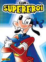 Il club dei supereroi. Vol. 13