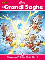 Minaccia dall'Infinito-Master Story 1. Le grandi saghe. Vol. 18