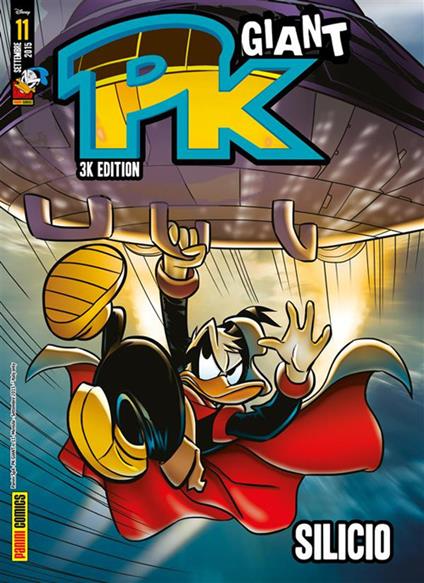 PK Giant. 3K Edition. Vol. 11 - Alessandro Sisti,Claudio Sciarrone - ebook