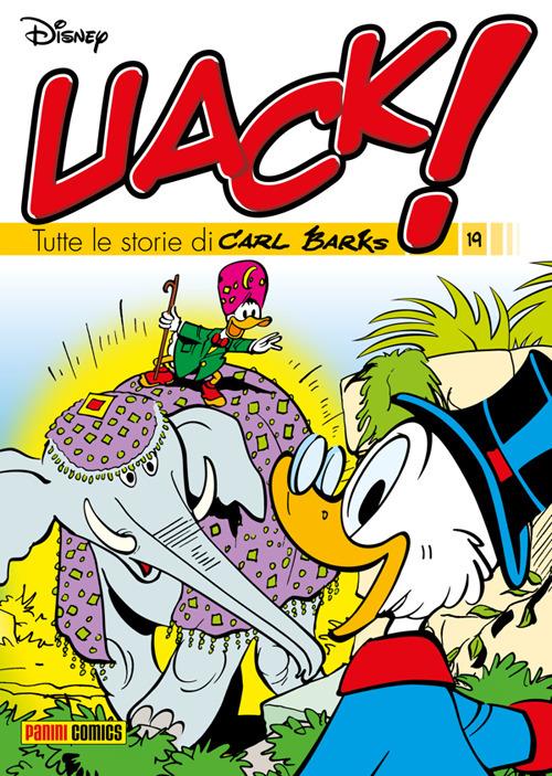Uack! Tutte le storie di Carl Barks. Vol. 19 - Carl Barks - ebook