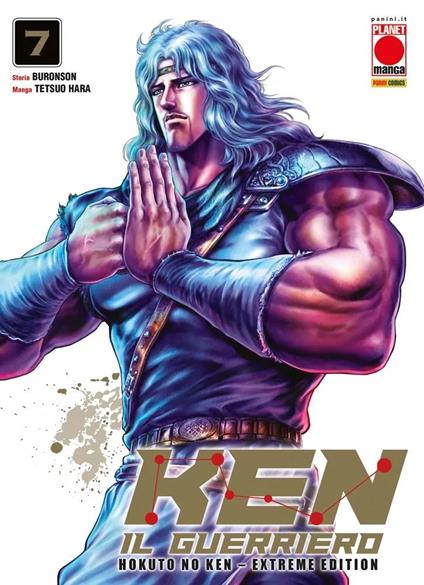 Ken il guerriero. Hokuto no Ken. Extreme edition. Vol. 7 - Tetsuo Hara,Buronson - copertina